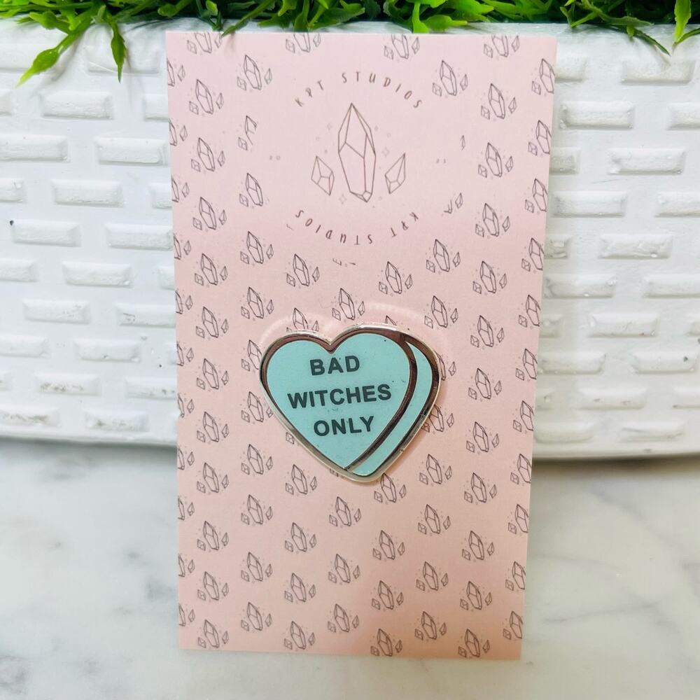 Bad Witches Only Enamel Brooch Pin